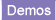 Demos